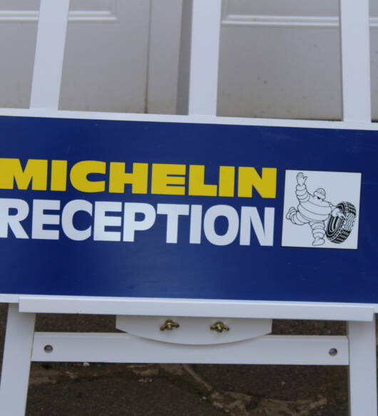 MICHELIN RECEPTION Sign